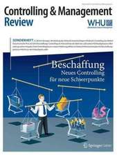 Controlling & Management Review Sonderheft 2-2016: Beschaffung - Neues Controlling für neue Schwerpunkte