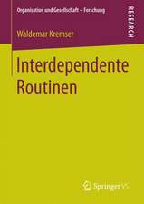 Interdependente Routinen