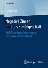 Negative Zinsen und das Kreditgeschäft