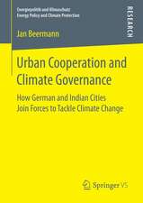 Urban Cooperation and Climate Governance: How German and Indian Cities Join Forces to Tackle Climate Change