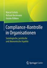 Compliance-Kontrolle in Organisationen