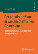 Der praktische Sinn in wissenschaftlichen Diskussionen