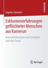 Exklusionserfahrungen geflüchteter Menschen aus Kamerun: Herausforderungen und Strategien nach der Flucht