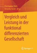 Vergleich und Leistung in der funktional differenzierten Gesellschaft