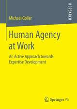 Human Agency at Work