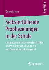 Selbsterfüllende Prophezeiungen in der Schule