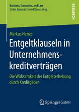 Entgeltklauseln in Unternehmenskreditverträgen