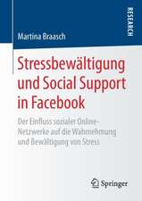 Stressbewältigung und Social Support in Facebook