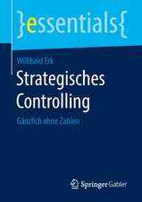 Strategisches Controlling: Gänzlich ohne Zahlen