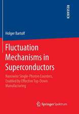 Fluctuation Mechanisms in Superconductors: Nanowire Single-Photon Counters, Enabled by Effective Top-Down Manufacturing