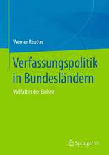 Verfassungspolitik in Bundesländern: Vielfalt in der Einheit