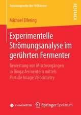 Experimentelle Strömungsanalyse im gerührten Fermenter: Bewertung von Mischvorgängen in Biogasfermentern mittels Particle Image Velocimetry