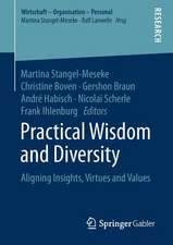 Practical Wisdom and Diversity: Aligning Insights, Virtues and Values