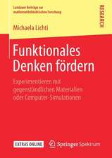 Funktionales Denken fördern: Experimentieren mit gegenständlichen Materialien oder Computer-Simulationen