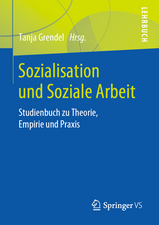 Sozialisation und Soziale Arbeit