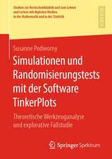 Simulationen und Randomisierungstests mit der Software TinkerPlots: Theoretische Werkzeuganalyse und explorative Fallstudie