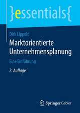 Marktorientierte Unternehmensplanung: Eine Einführung