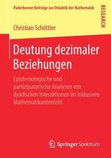 Deutung dezimaler Beziehungen: Epistemologische und partizipatorische Analysen von dyadischen Interaktionen im inklusiven Mathematikunterricht