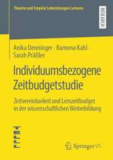 Individuumsbezogene Zeitbudgetstudie: Zeitvereinbarkeit und Lernzeitbudget in der wissenschaftlichen Weiterbildung