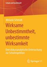 Wirksame Unbestimmtheit, unbestimmte Wirksamkeit