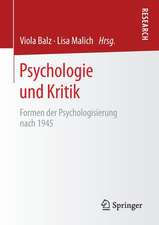 Psychologie und Kritik: Formen der Psychologisierung nach 1945