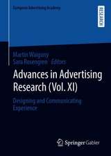 Advances in Advertising Research (Vol. XI): Designing and Communicating Experience