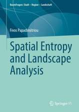 Spatial Entropy and Landscape Analysis