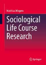 Sociological Life Course Research