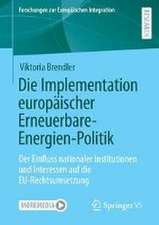 Die Implementation europäischer Erneuerbare-Energien-Politik