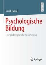 Psychologische Bildung: Eine philosophische Annäherung