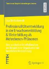 Professionalitätsentwicklung in der Erwachsenenbildung & Weiterbildung als Mehrebenen-Phänomen: Eine qualitative Einzelfallanalyse am Beispiel einer Organisation der beruflichen Weiterbildung