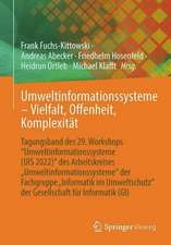 Umweltinformationssysteme – Vielfalt, Offenheit, Komplexität: Tagungsband des 29. Workshops “Umweltinformationssysteme (UIS 2022)“ des Arbeitskreises „Umweltinformationssysteme“ der Fachgruppe „Informatik im Umweltschutz‘‘ der Gesellschaft für Informatik e.V. (GI)