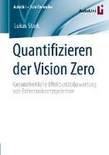 Quantifizieren der Vision Zero