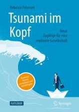 Tsunami im Kopf – Burnout besser verstehen und bewältigen: Neue Zugänge für eine resiliente Gesellschaft