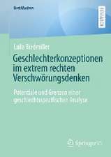 Geschlechterkonzeptionen im extrem rechten Verschwörungsdenken