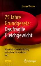 75 Jahre Grundgesetz: Das fragile Gleichgewicht: Wie sich die Gewaltenteilung im Lauf der Zeit verändert hat