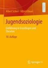 Jugendsoziologie: Eine Einführung in Theorien, Konzepte und ausgewählte Forschungsergebnisse