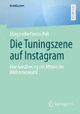 Die Tuningszene auf Instagram: Eine Annäherung mit Mitteln der Bildhermeneutik