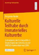 Kulturelle Teilhabe durch Immaterielles Kulturerbe