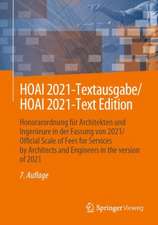 HOAI 2021-Textausgabe/HOAI 2021-Text Edition: Honorarordnung für Architekten und Ingenieure in der Fassung von 2021/Official Scale of Fees for Services by Architects and Engineers in the version of 2021