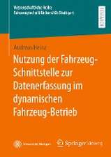 Nutzung der Fahrzeug-Schnittstelle zur Datenerfassung im dynamischen Fahrzeug-Betrieb