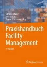 Praxishandbuch Facility Management