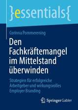 Den Fachkräftemangel im Mittelstand überwinden: Strategien für erfolgreiche Arbeitgeber und wirkungsvolles Employer Branding