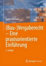 (Bau-)Vergaberecht - Eine praxisorientierte Einführung