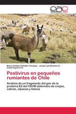 Pestivirus En Pequenos Rumiantes de Chile