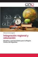 Integracion Regional y Educacion