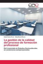 La Gestion de La Calidad del Proceso de Formacion Profesional