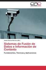 Sistemas de Fusión de Datos e Información de Contexto