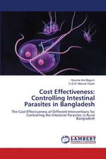 Cost Effectiveness: Controlling Intestinal Parasites in Bangladesh