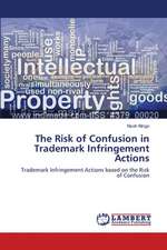 The Risk of Confusion in Trademark Infringement Actions